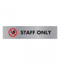 Acrylic Sign Staff Only Aluminm SR22365